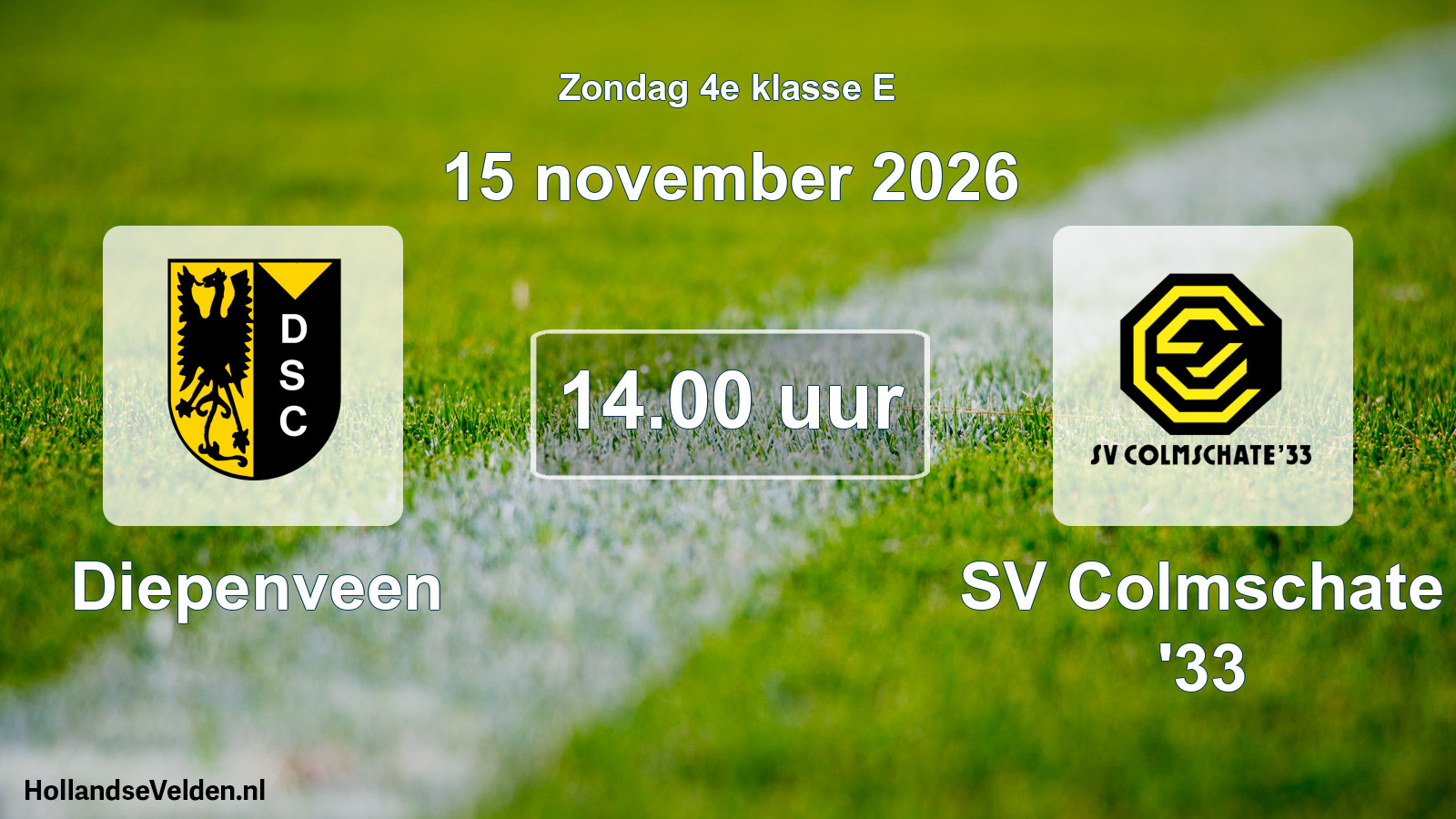 Geplande wedstrijd: Diepenveen - SV Colmschate '33 (15 november 2026)