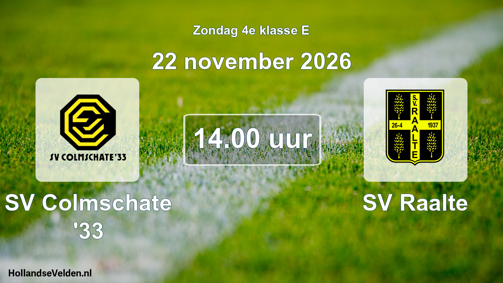 Geplande wedstrijd: SV Colmschate '33 - SV Raalte (22 november 2026)