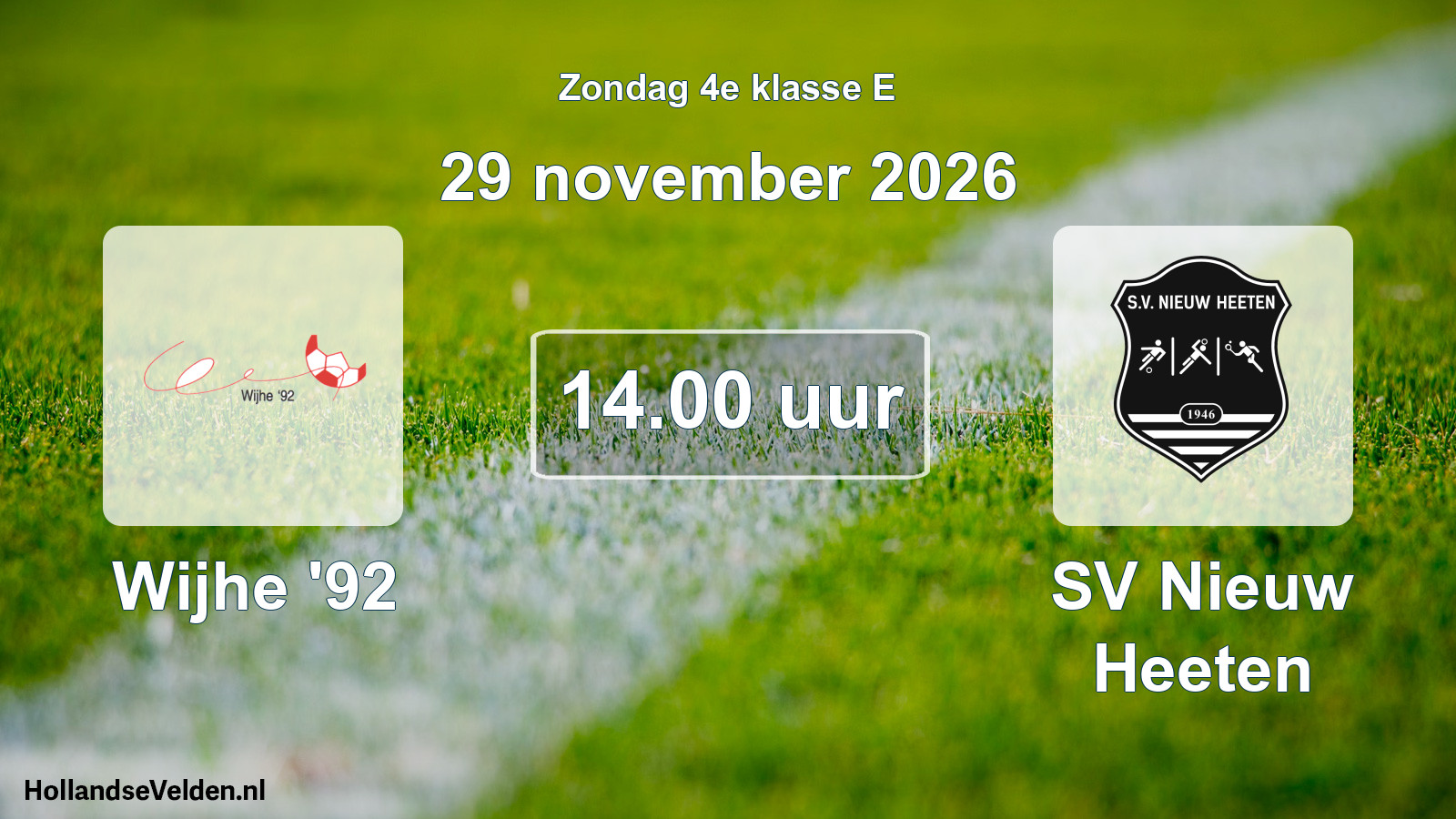 Geplande wedstrijd: Wijhe '92 - SV Nieuw Heeten (29 november 2026)