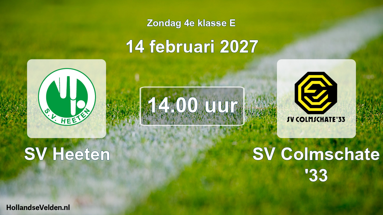Geplande wedstrijd: SV Heeten - SV Colmschate '33 (14 februari 2027)