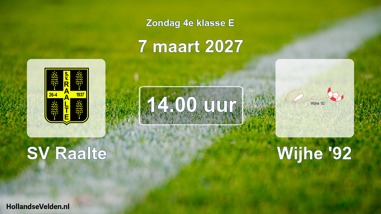 Geplande wedstrijd: SV Raalte - Wijhe '92 (7 maart 2027)