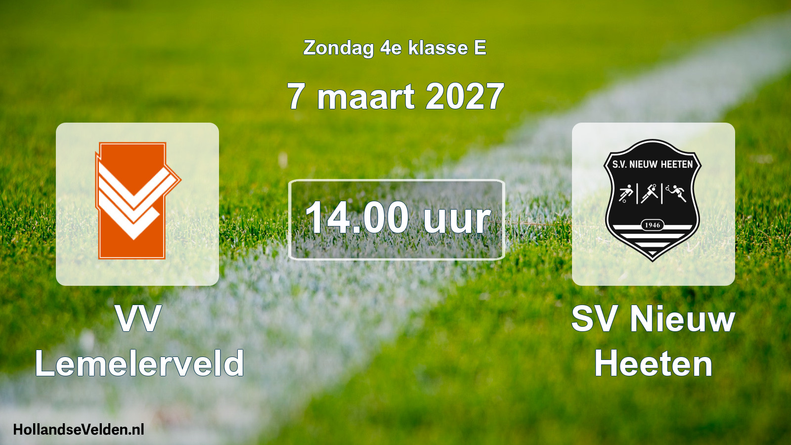Geplande wedstrijd: VV Lemelerveld - SV Nieuw Heeten (7 maart 2027)