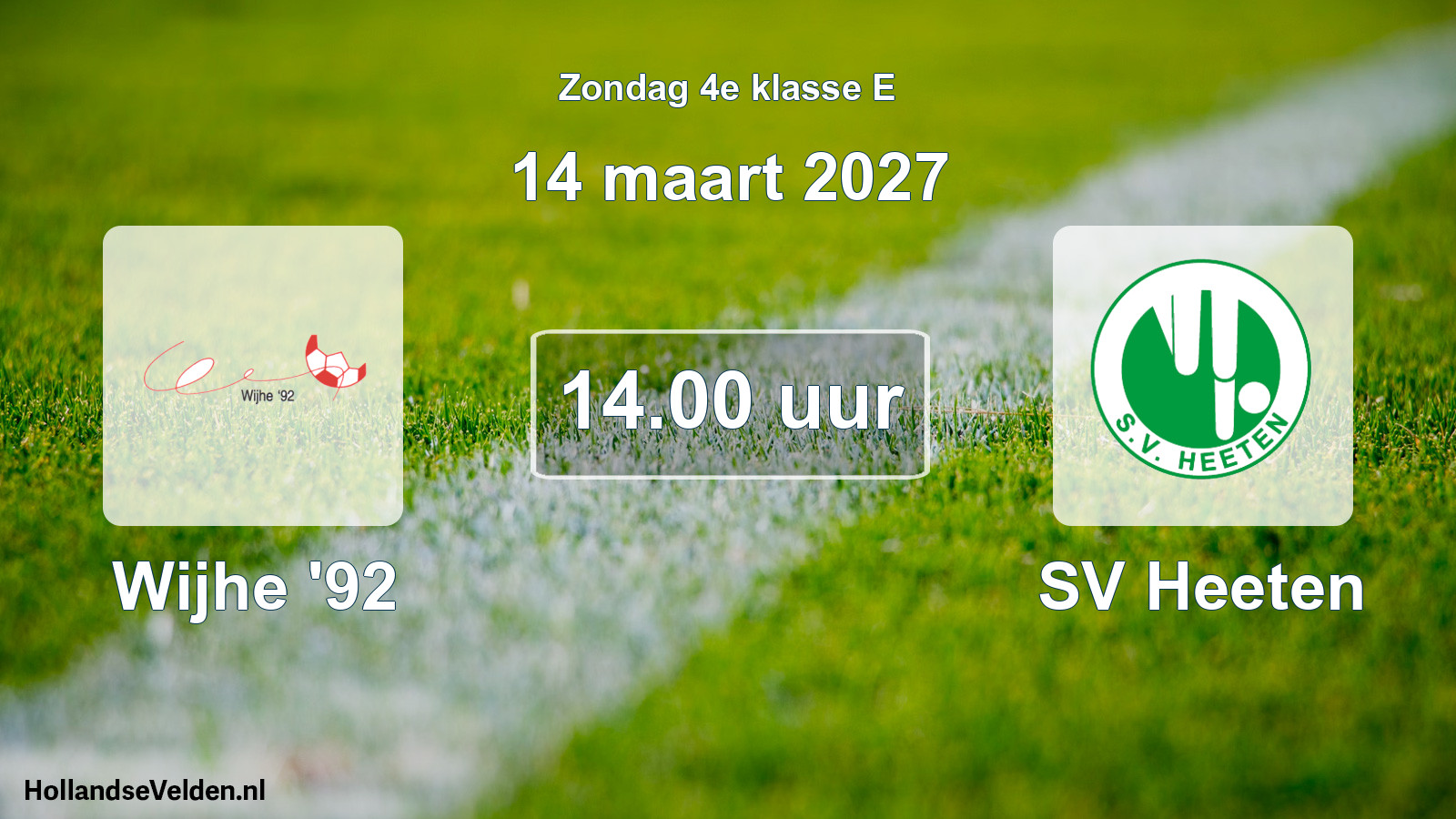 Geplande wedstrijd: Wijhe '92 - SV Heeten (14 maart 2027)