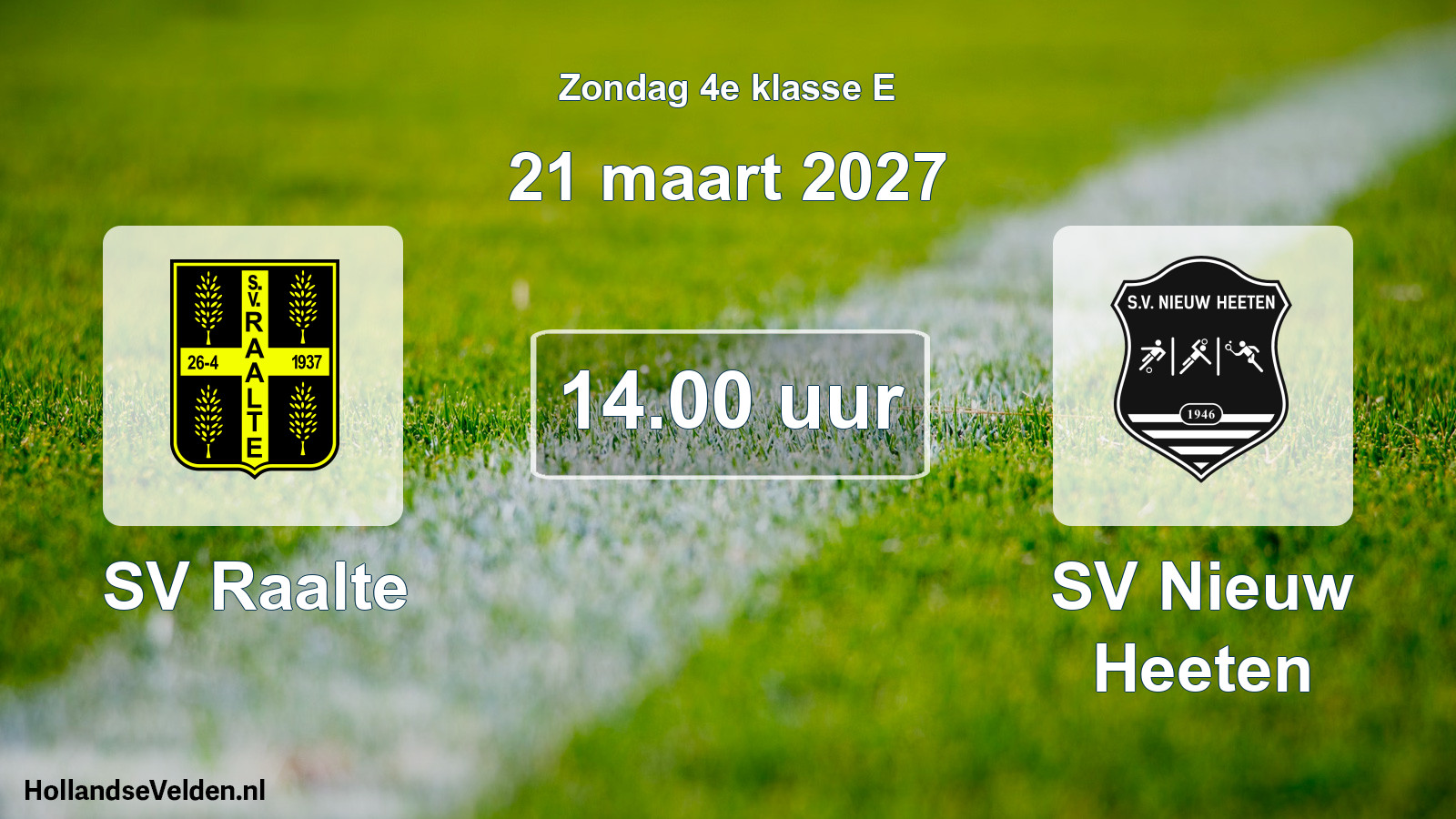 Geplande wedstrijd: SV Raalte - SV Nieuw Heeten (21 maart 2027)