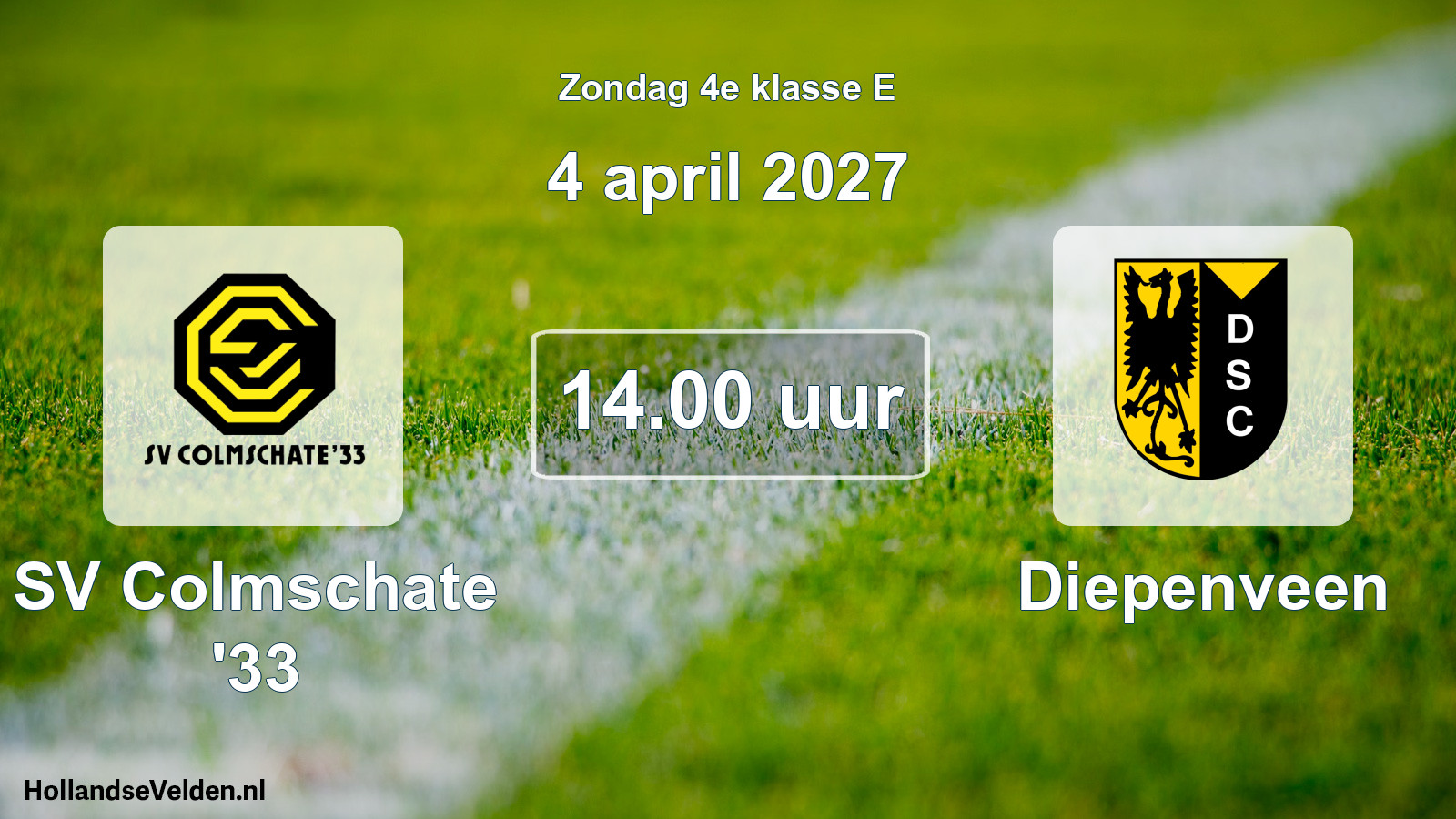 Geplande wedstrijd: SV Colmschate '33 - Diepenveen (4 april 2027)