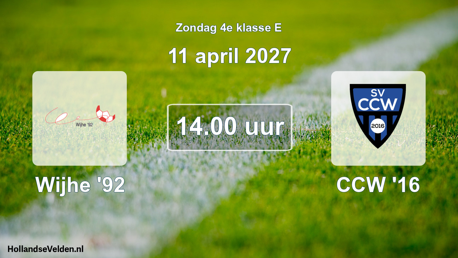 Geplande wedstrijd: Wijhe '92 - CCW '16 (11 april 2027)