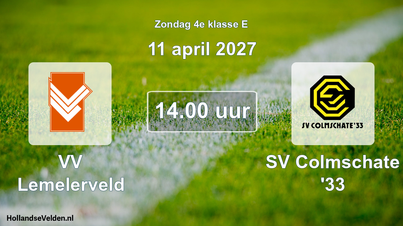 Geplande wedstrijd: VV Lemelerveld - SV Colmschate '33 (11 april 2027)