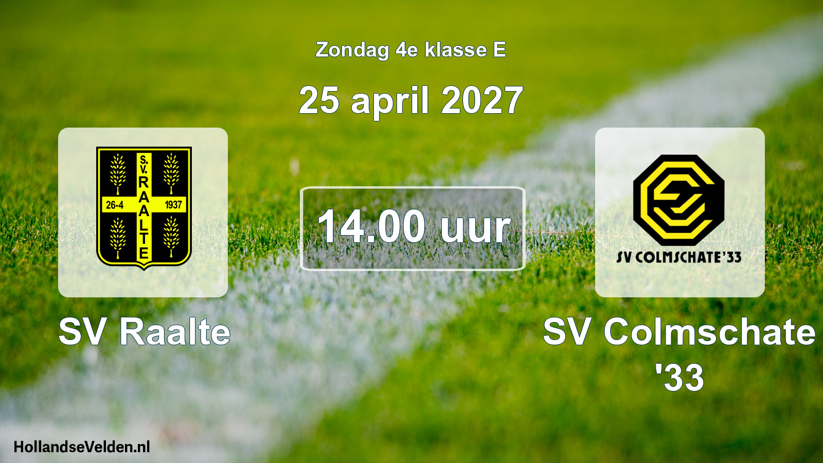 Geplande wedstrijd: SV Raalte - SV Colmschate '33 (25 april 2027)