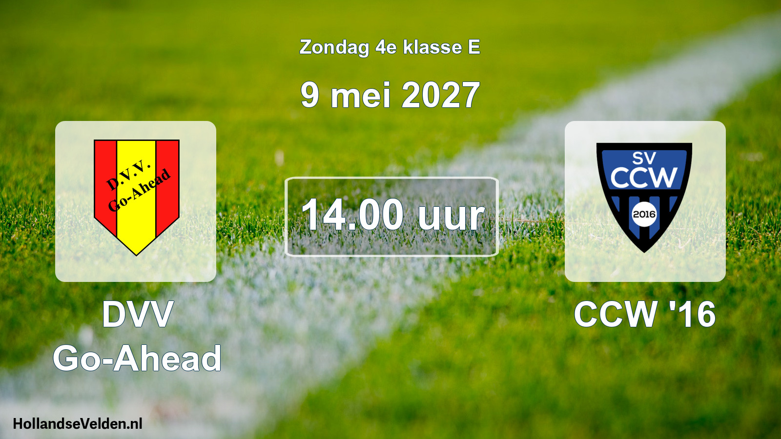 Geplande wedstrijd: DVV Go-Ahead - CCW '16 (9 mei 2027)