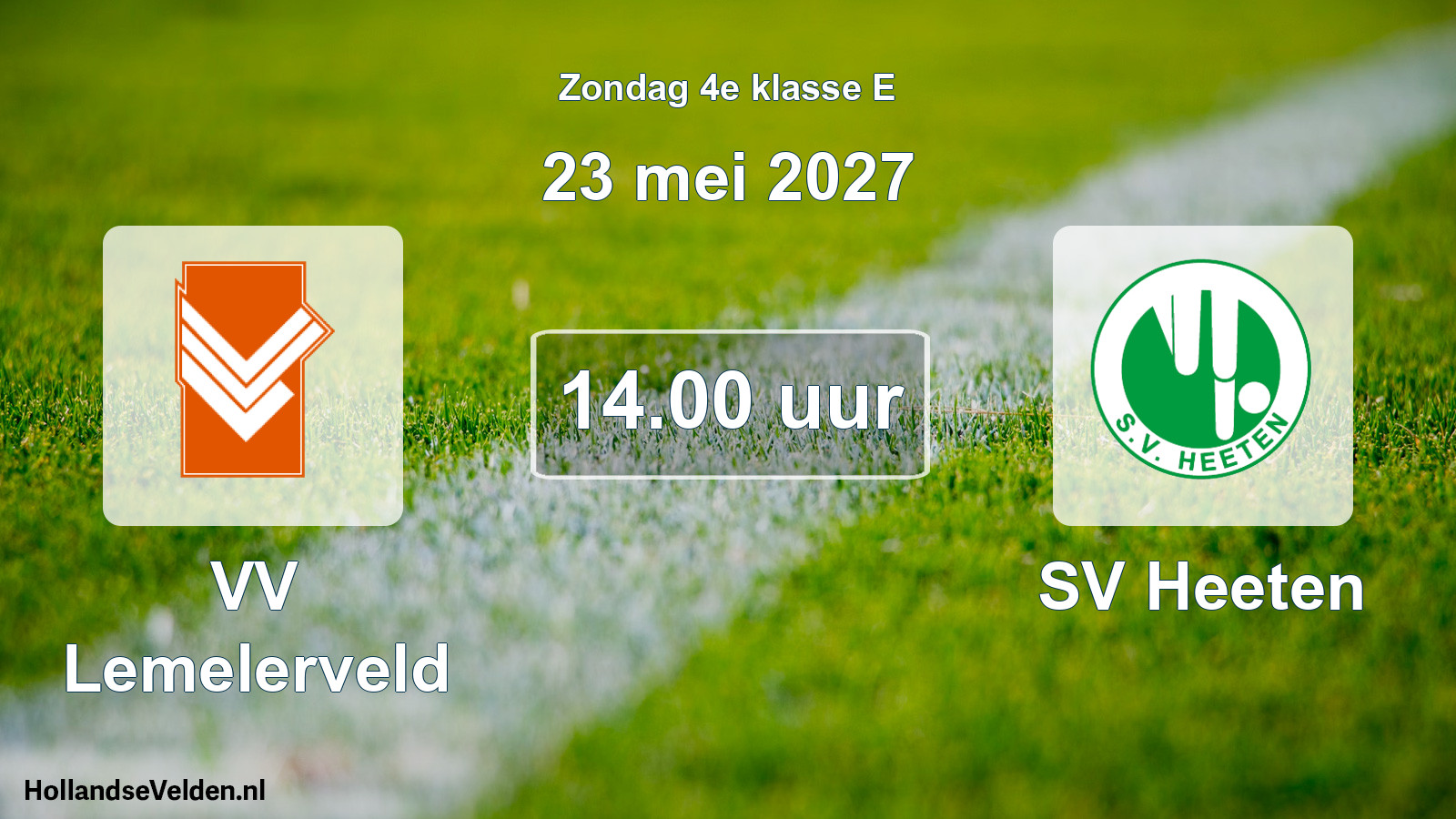 Geplande wedstrijd: VV Lemelerveld - SV Heeten (23 mei 2027)