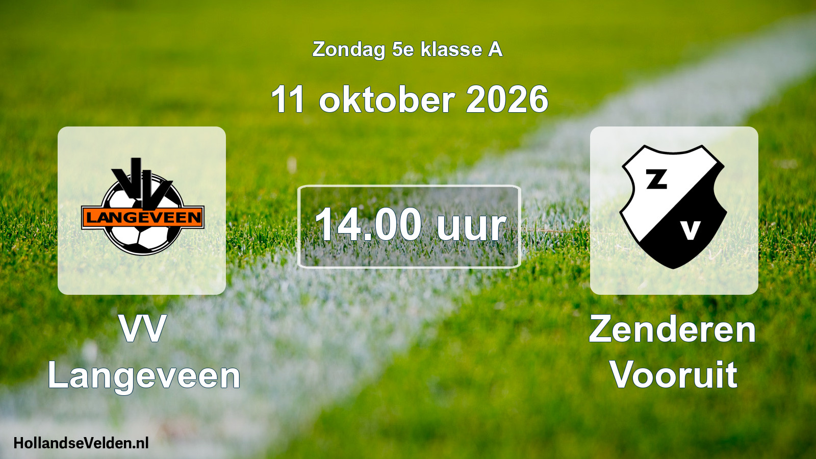 Scheduled Match: VV Langeveen - Zenderen Vooruit (11 October 2026)