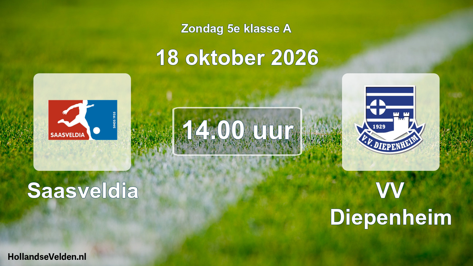 Scheduled Match: Saasveldia - VV Diepenheim (18 October 2026)