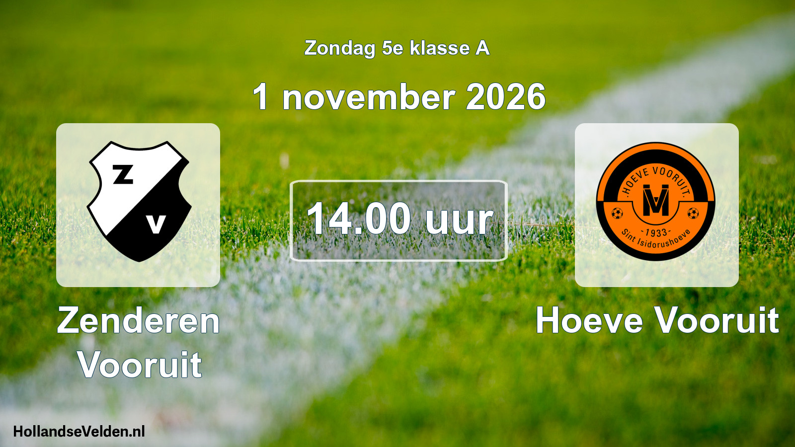 Scheduled Match: Zenderen Vooruit - Hoeve Vooruit (1 November 2026)