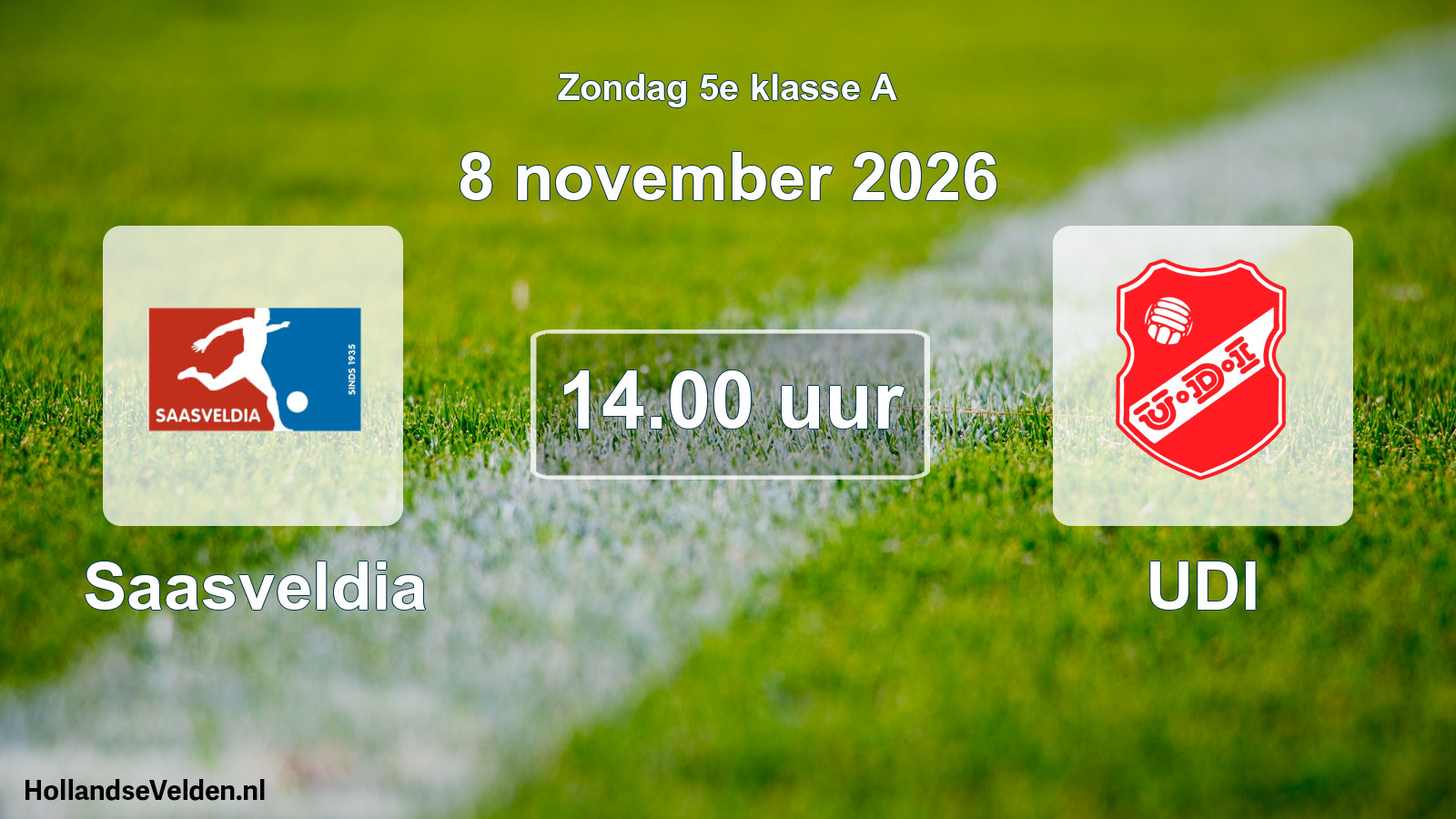 Geplande wedstrijd: Saasveldia - UDI (8 november 2026)
