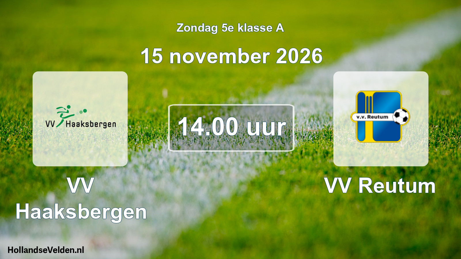 Geplande wedstrijd: VV Haaksbergen - VV Reutum (15 november 2026)