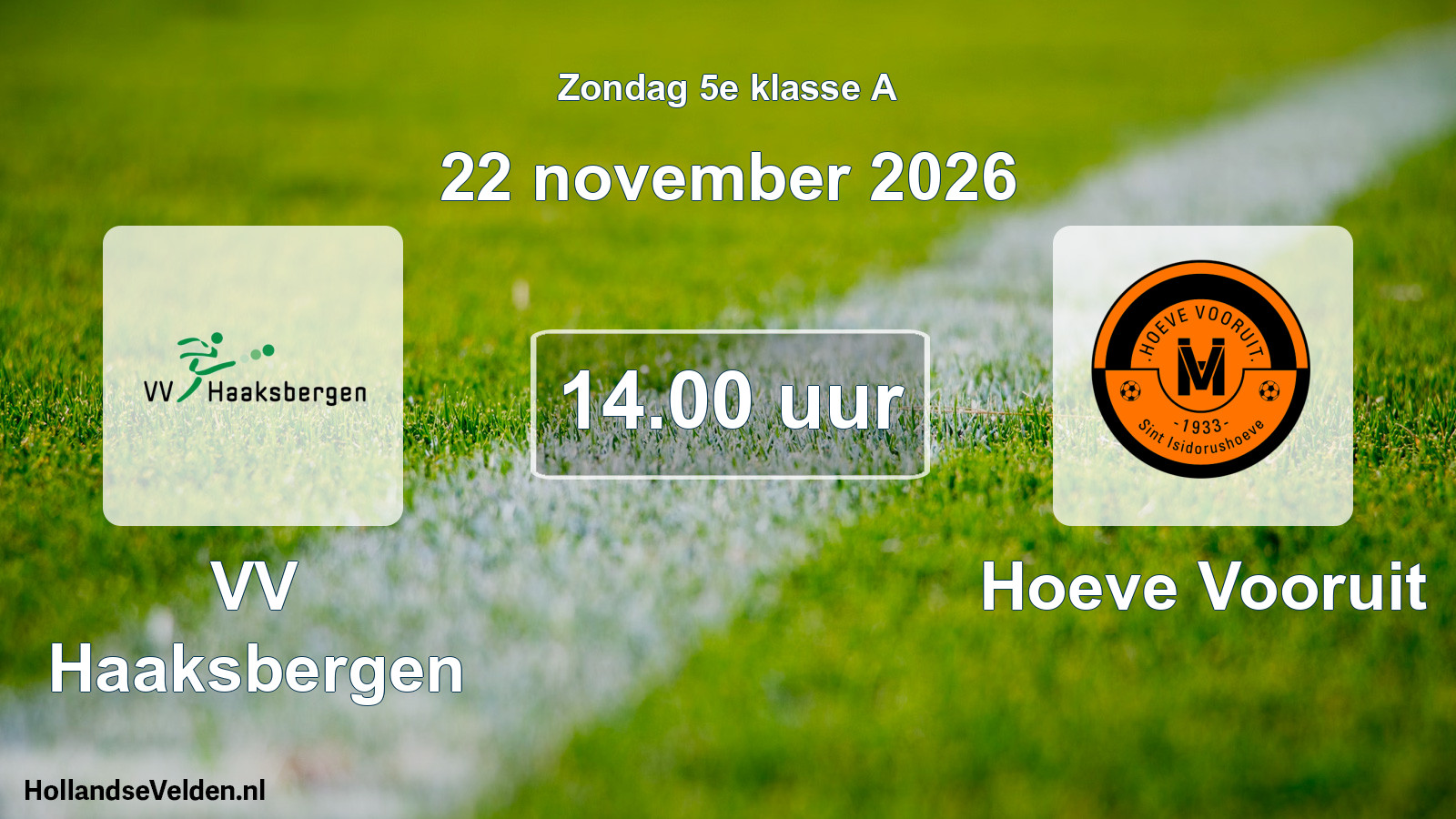 Scheduled Match: VV Haaksbergen - Hoeve Vooruit (22 November 2026)