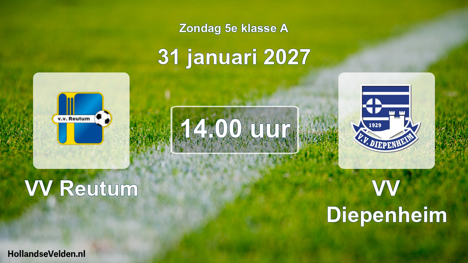 Scheduled Match: VV Reutum - VV Diepenheim (31 January 2027)