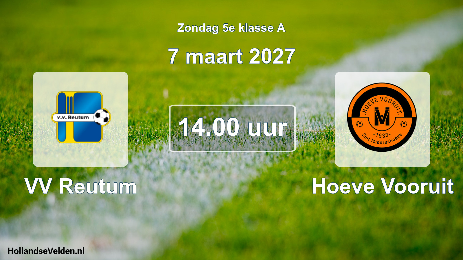 Geplande wedstrijd: VV Reutum - Hoeve Vooruit (7 maart 2027)