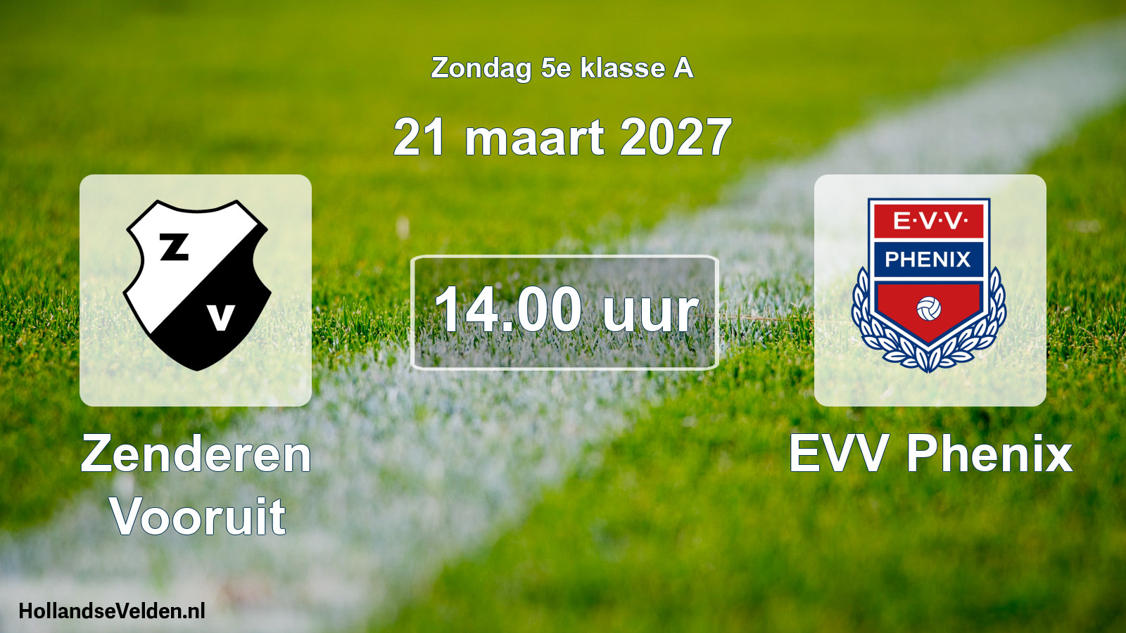 Geplande wedstrijd: Zenderen Vooruit - EVV Phenix (21 maart 2027)