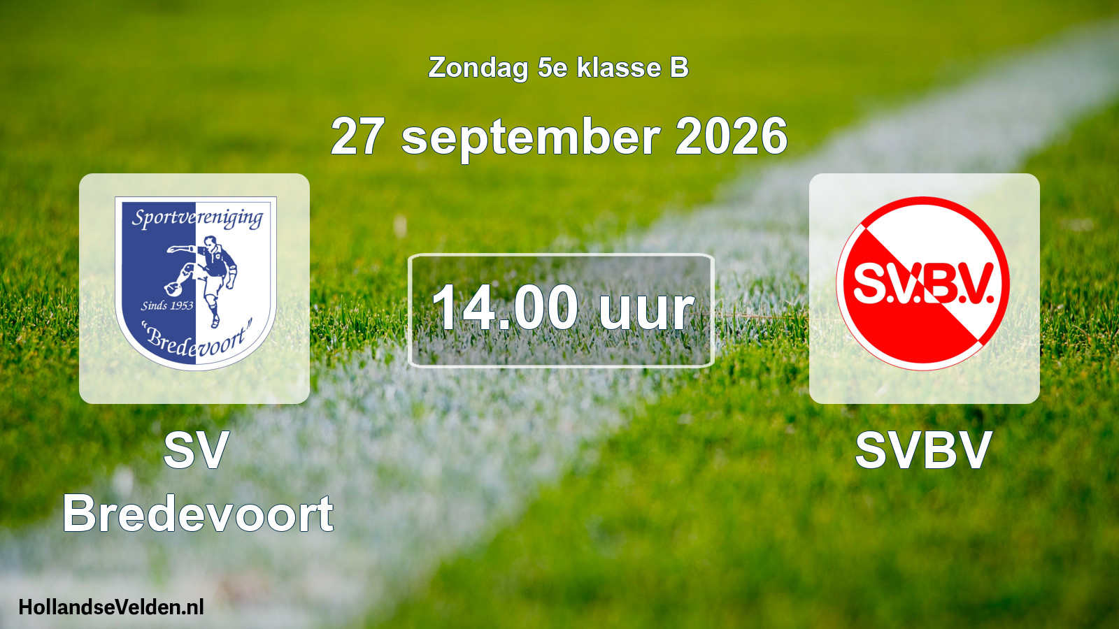 Geplande wedstrijd: SV Bredevoort - SVBV (27 september 2026)