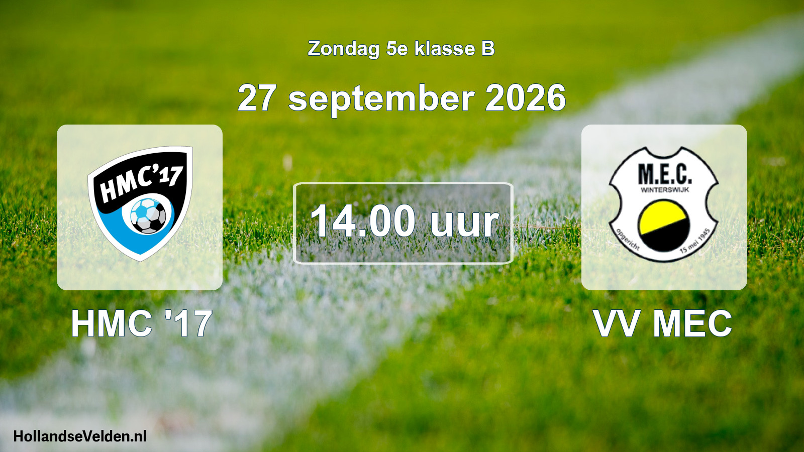 Geplande wedstrijd: HMC '17 - VV MEC (27 september 2026)
