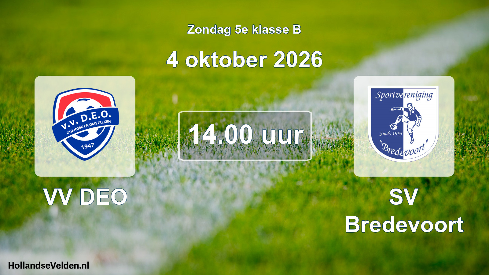 Geplande wedstrijd: VV DEO - SV Bredevoort (4 oktober 2026)