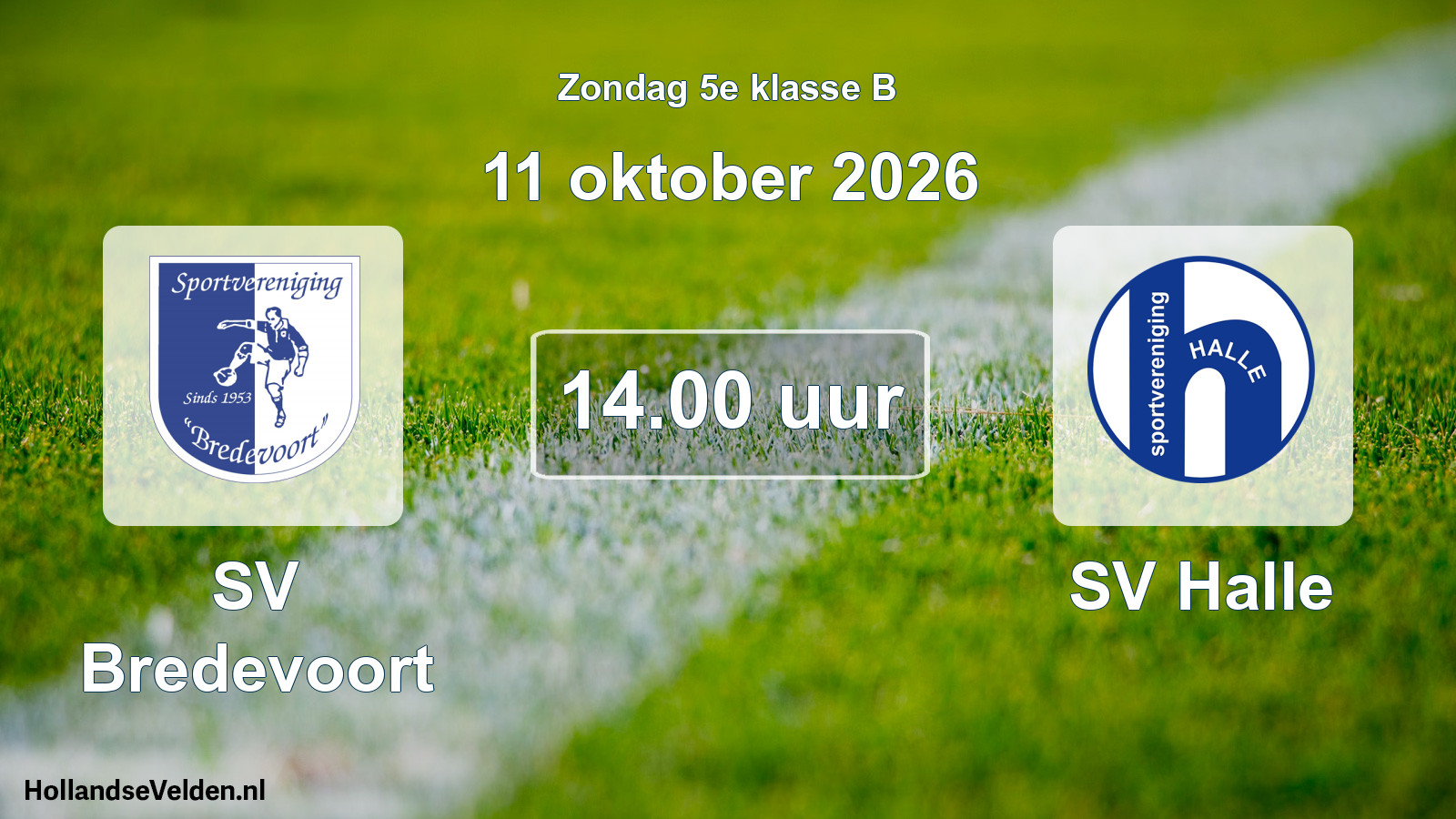 Geplande wedstrijd: SV Bredevoort - SV Halle (11 oktober 2026)