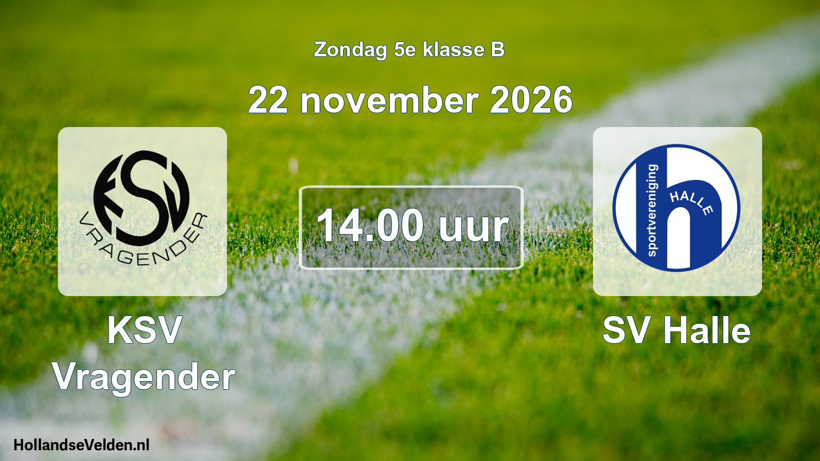 Geplande wedstrijd: KSV Vragender - SV Halle (22 november 2026)