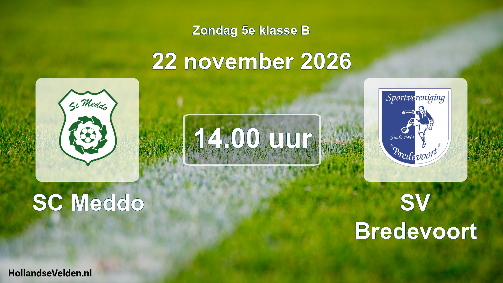 Scheduled Match: SC Meddo - SV Bredevoort (22 November 2026)
