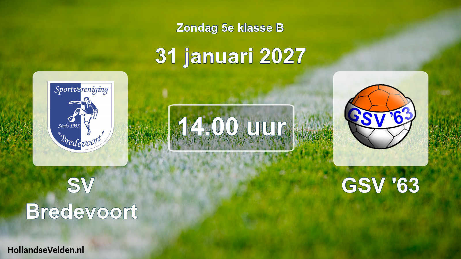 Geplande wedstrijd: SV Bredevoort - GSV '63 (31 januari 2027)