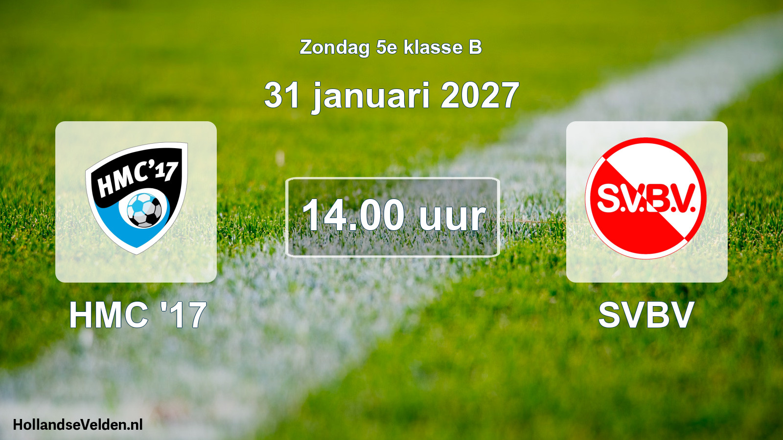 Geplande wedstrijd: HMC '17 - SVBV (31 januari 2027)