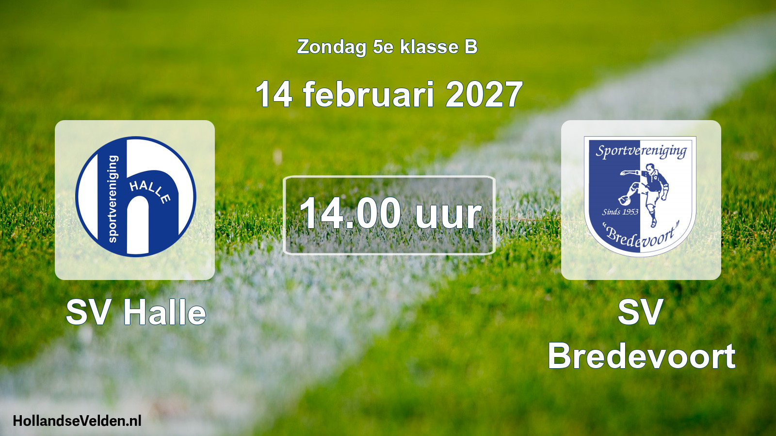 Geplande wedstrijd: SV Halle - SV Bredevoort (14 februari 2027)