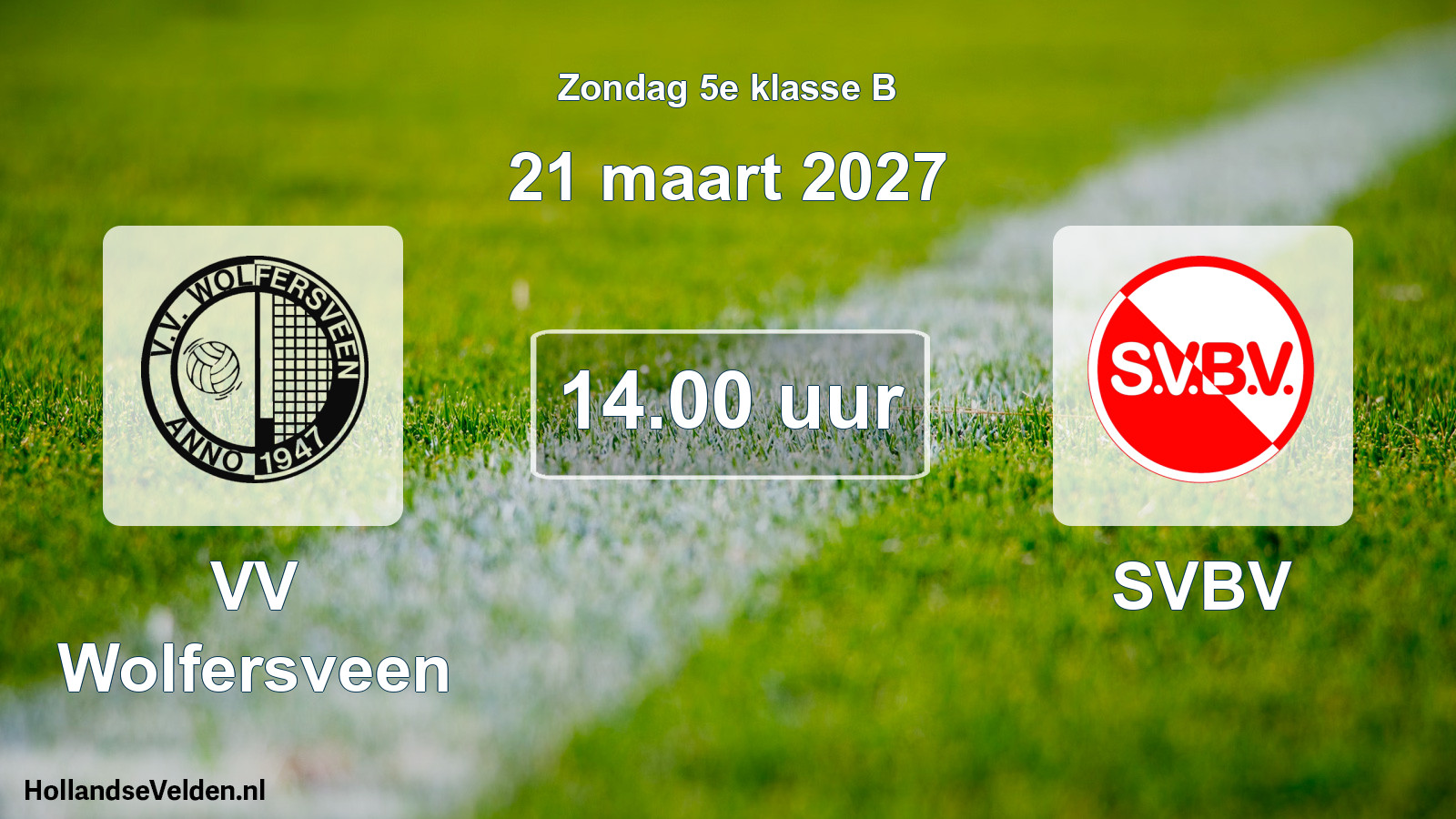 Geplande wedstrijd: VV Wolfersveen - SVBV (21 maart 2027)