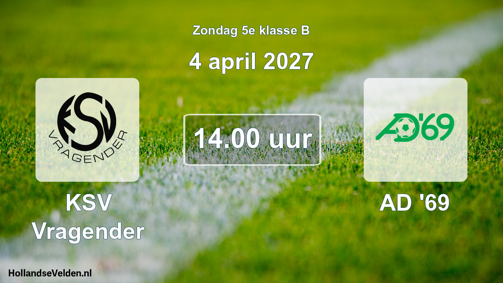 Scheduled Match: KSV Vragender - AD '69 (4 April 2027)