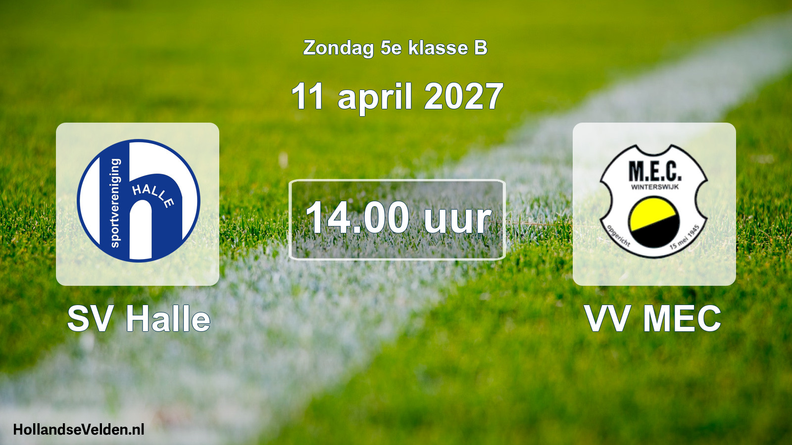 Geplande wedstrijd: SV Halle - VV MEC (11 april 2027)