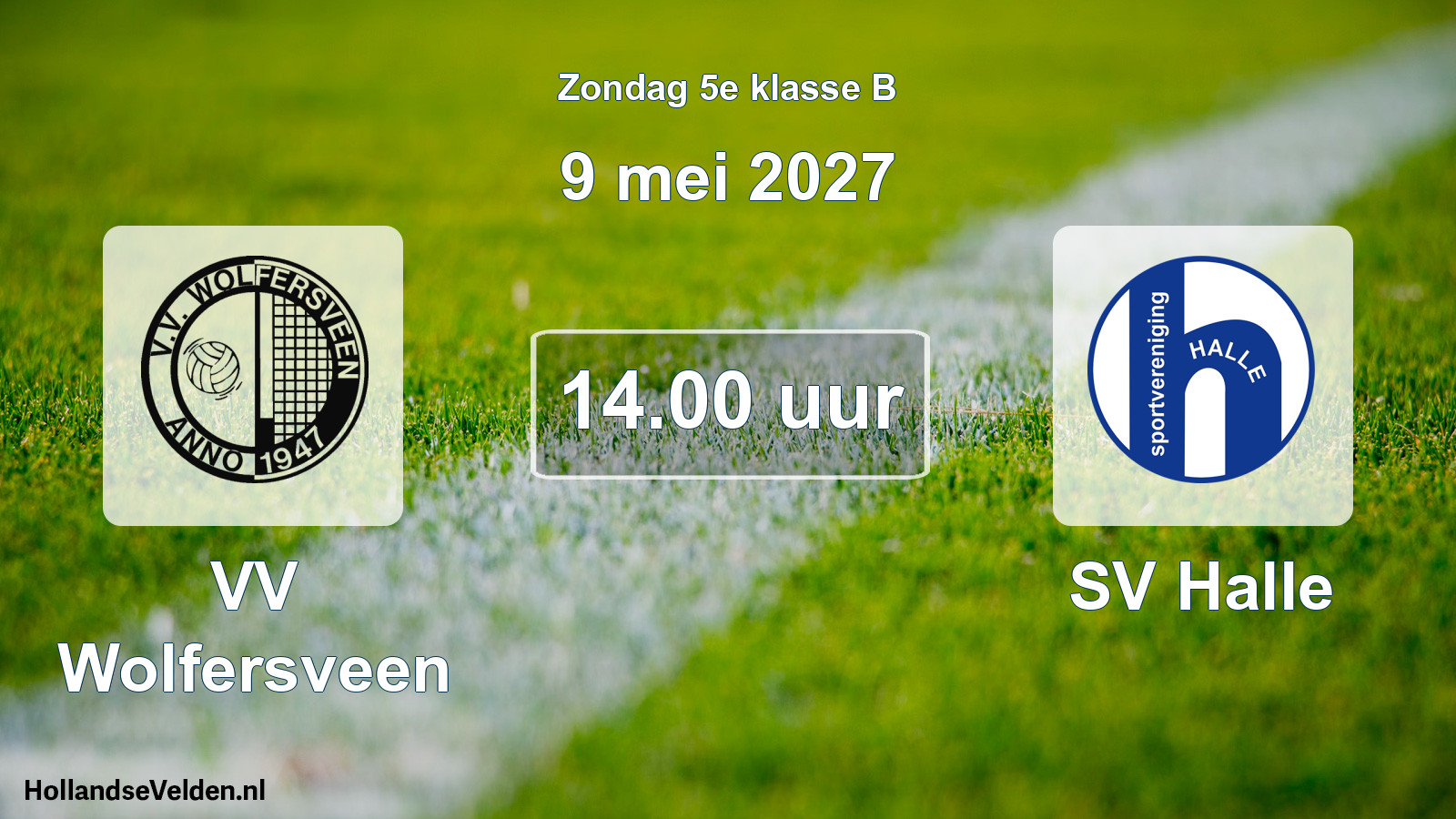 Geplande wedstrijd: VV Wolfersveen - SV Halle (9 mei 2027)