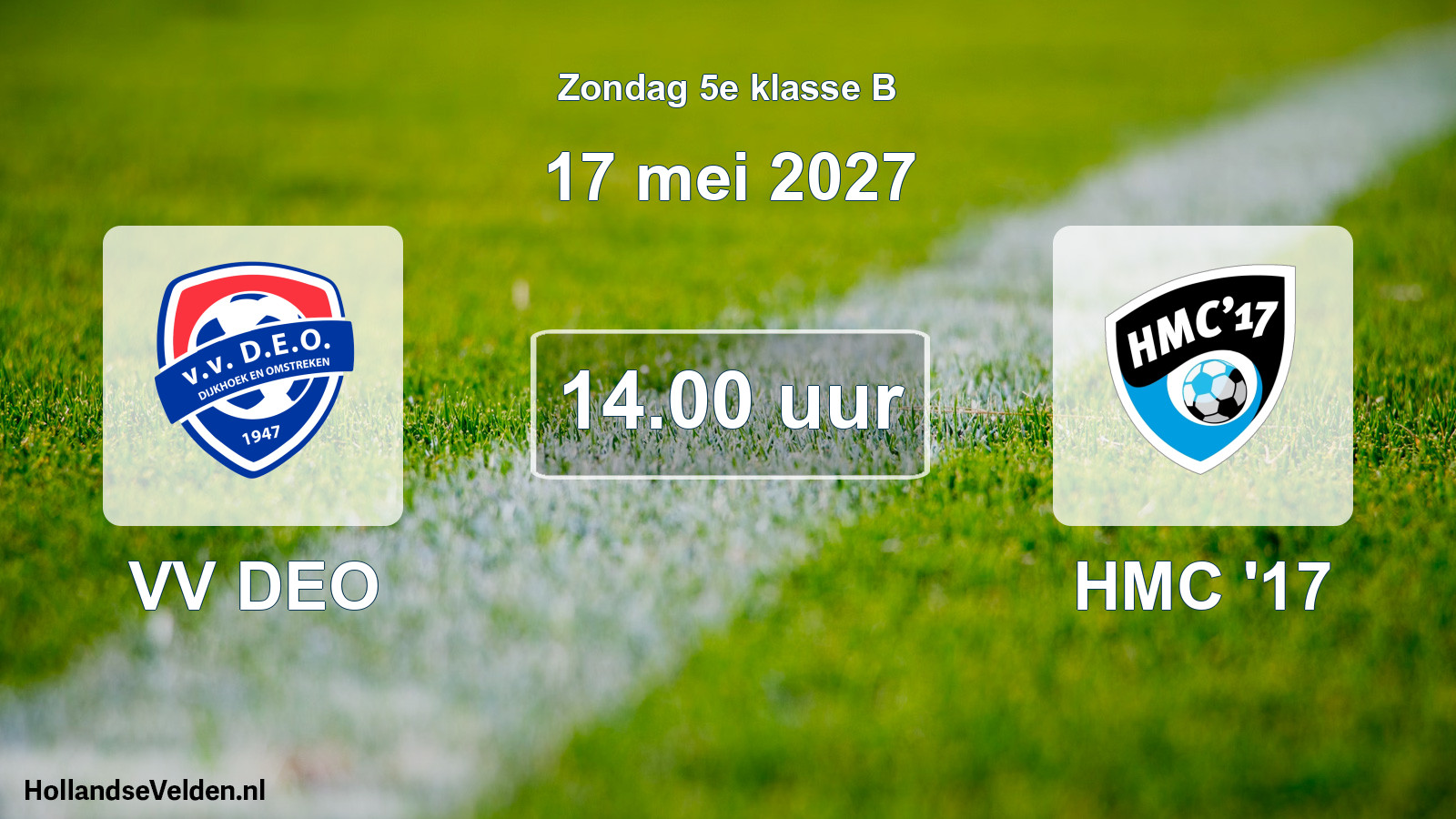 Geplande wedstrijd: VV DEO - HMC '17 (17 mei 2027)