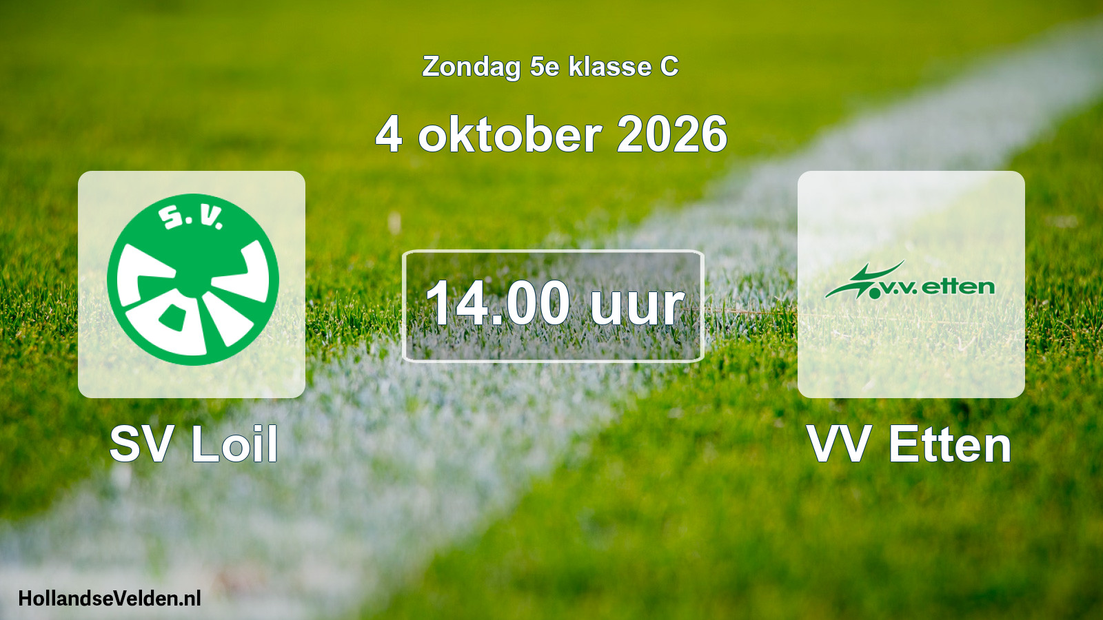 Geplande wedstrijd: SV Loil - VV Etten (4 oktober 2026)