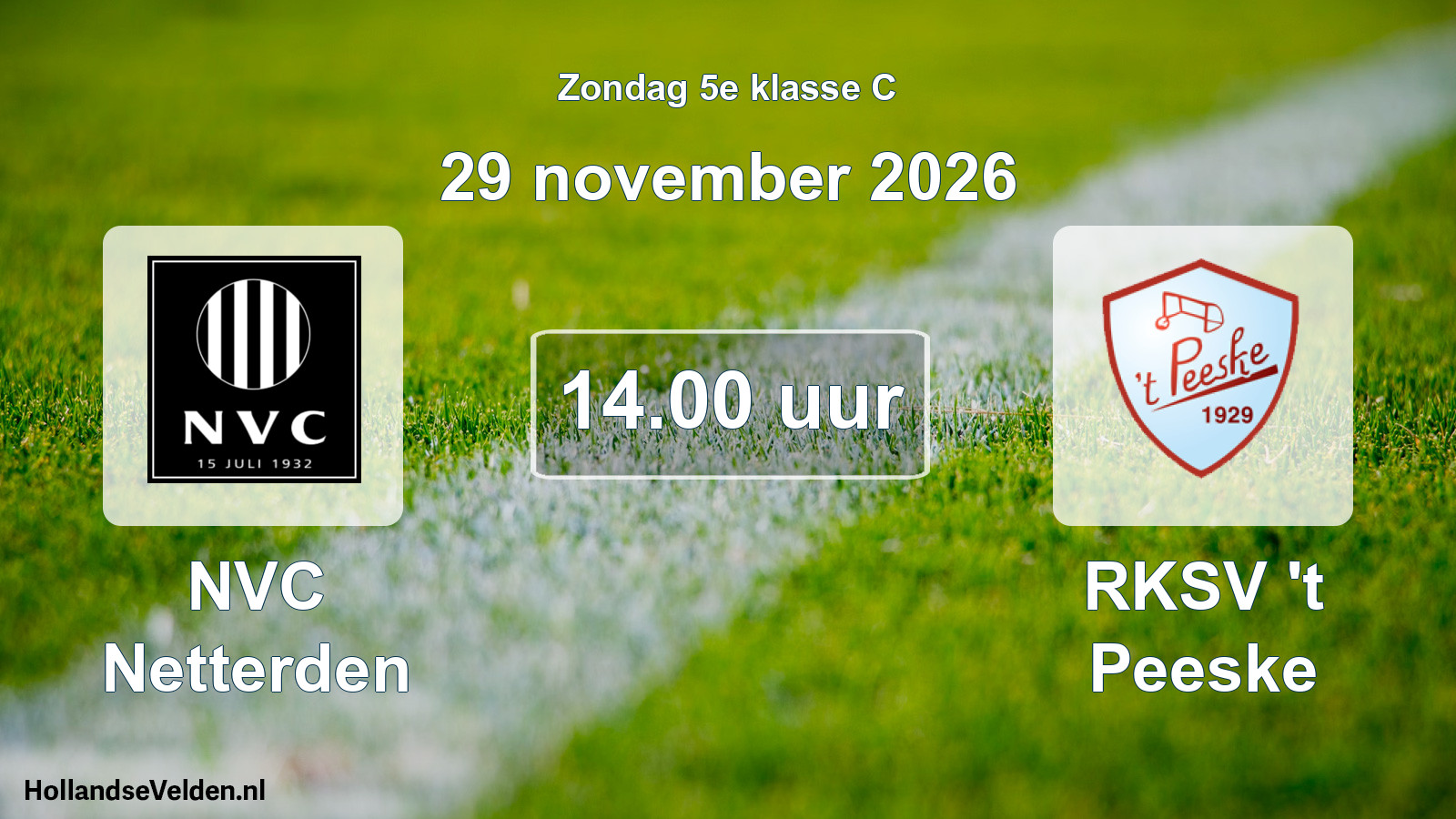 Geplande wedstrijd: NVC Netterden - RKSV 't Peeske (29 november 2026)