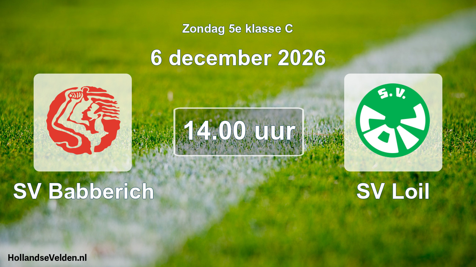 Geplande wedstrijd: SV Babberich - SV Loil (6 december 2026)