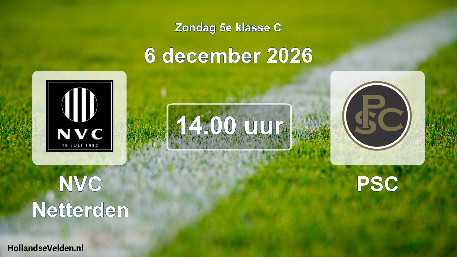 Geplande wedstrijd: NVC Netterden - PSC (6 december 2026)