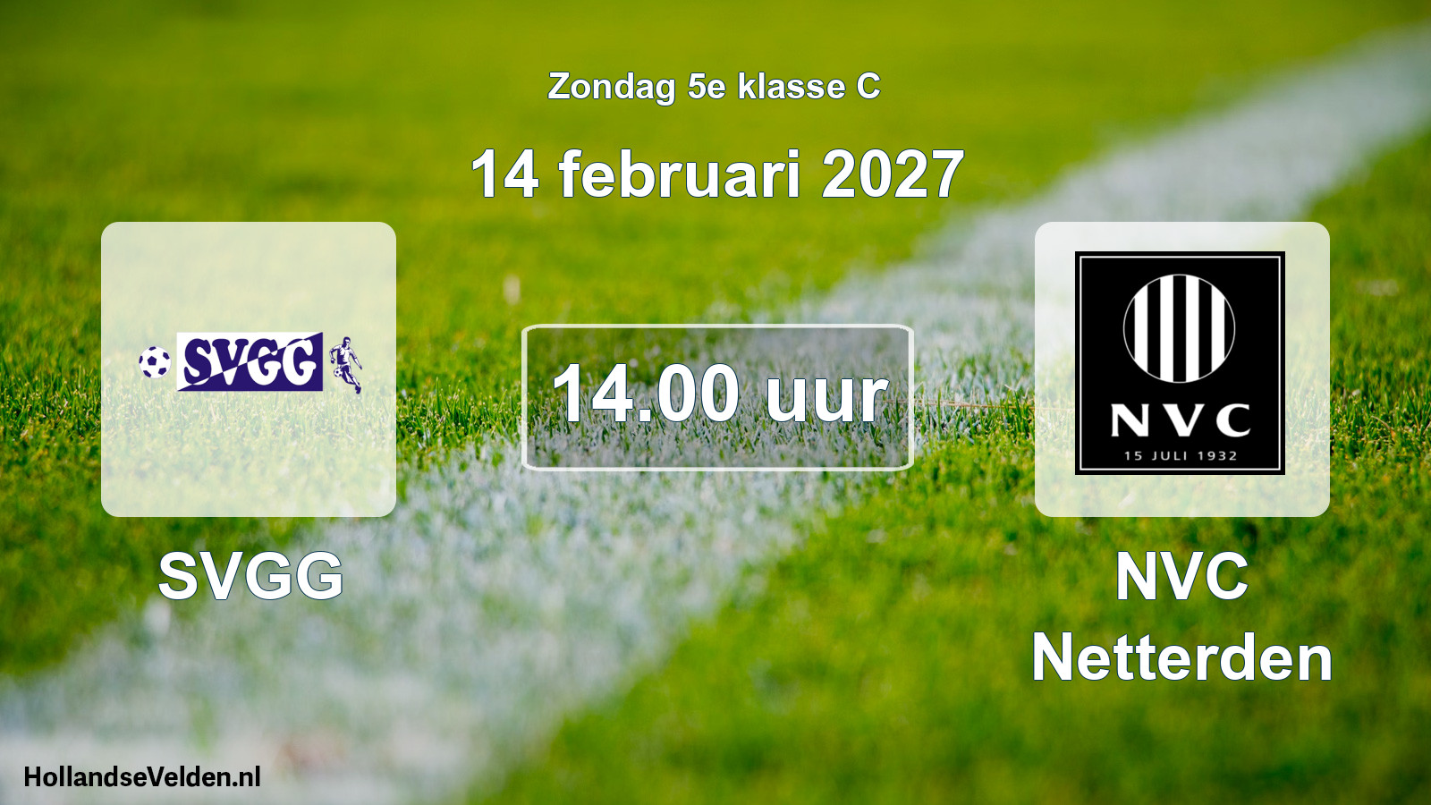 Geplande wedstrijd: SVGG - NVC Netterden (14 februari 2027)