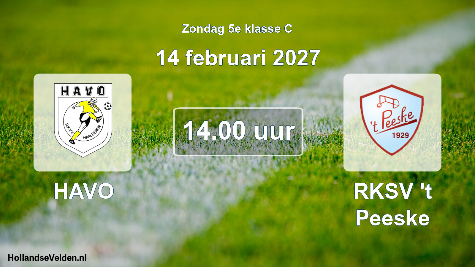 Geplande wedstrijd: HAVO - RKSV 't Peeske (14 februari 2027)