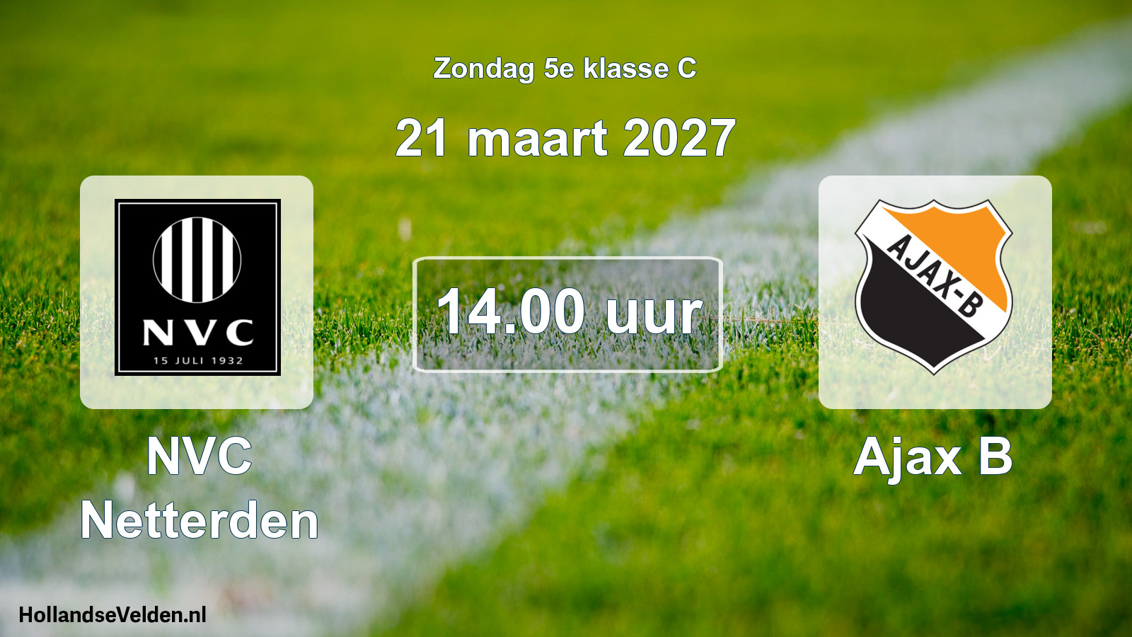Geplande wedstrijd: NVC Netterden - Ajax B (21 maart 2027)