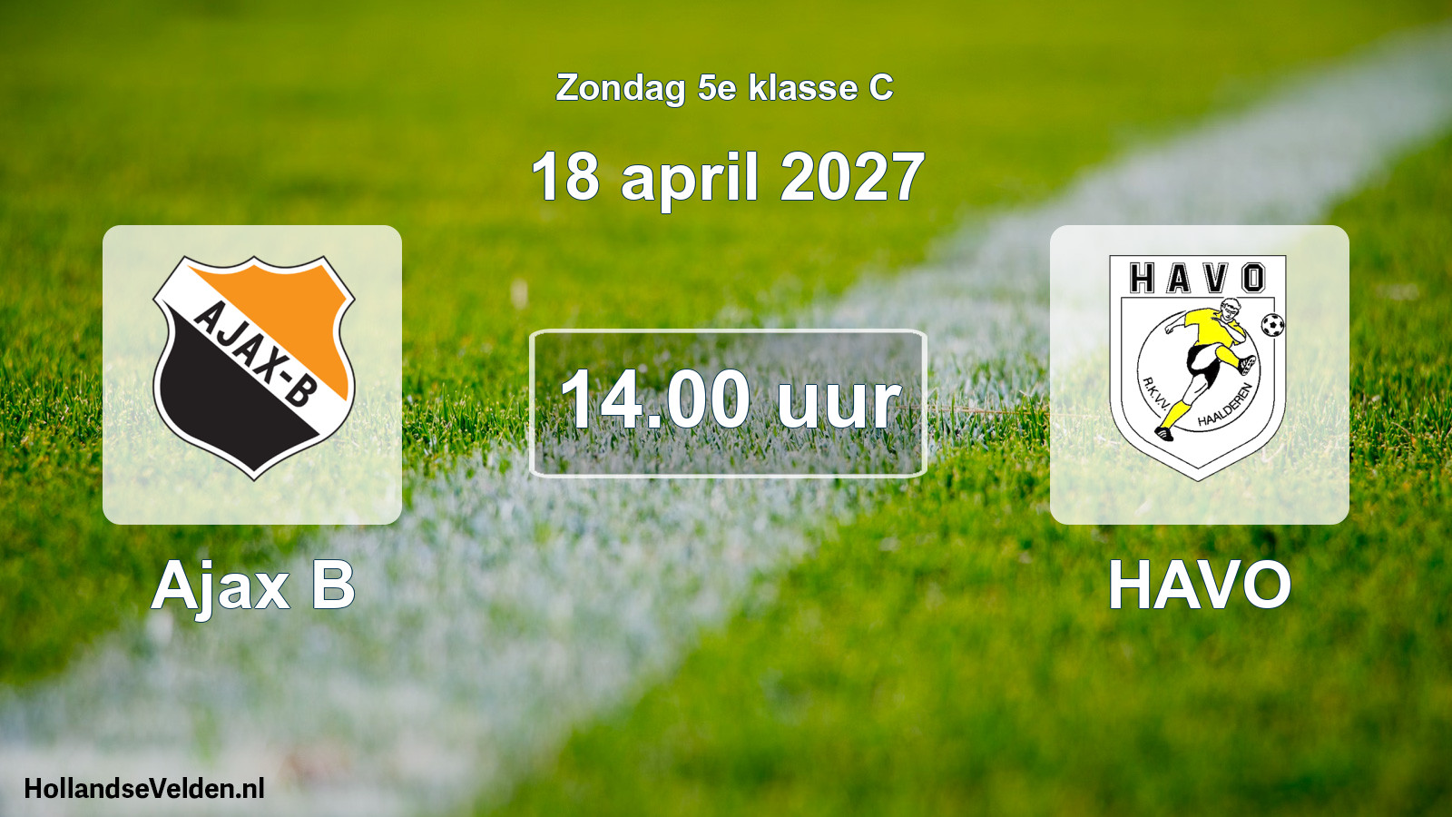 Geplande wedstrijd: Ajax B - HAVO (18 april 2027)