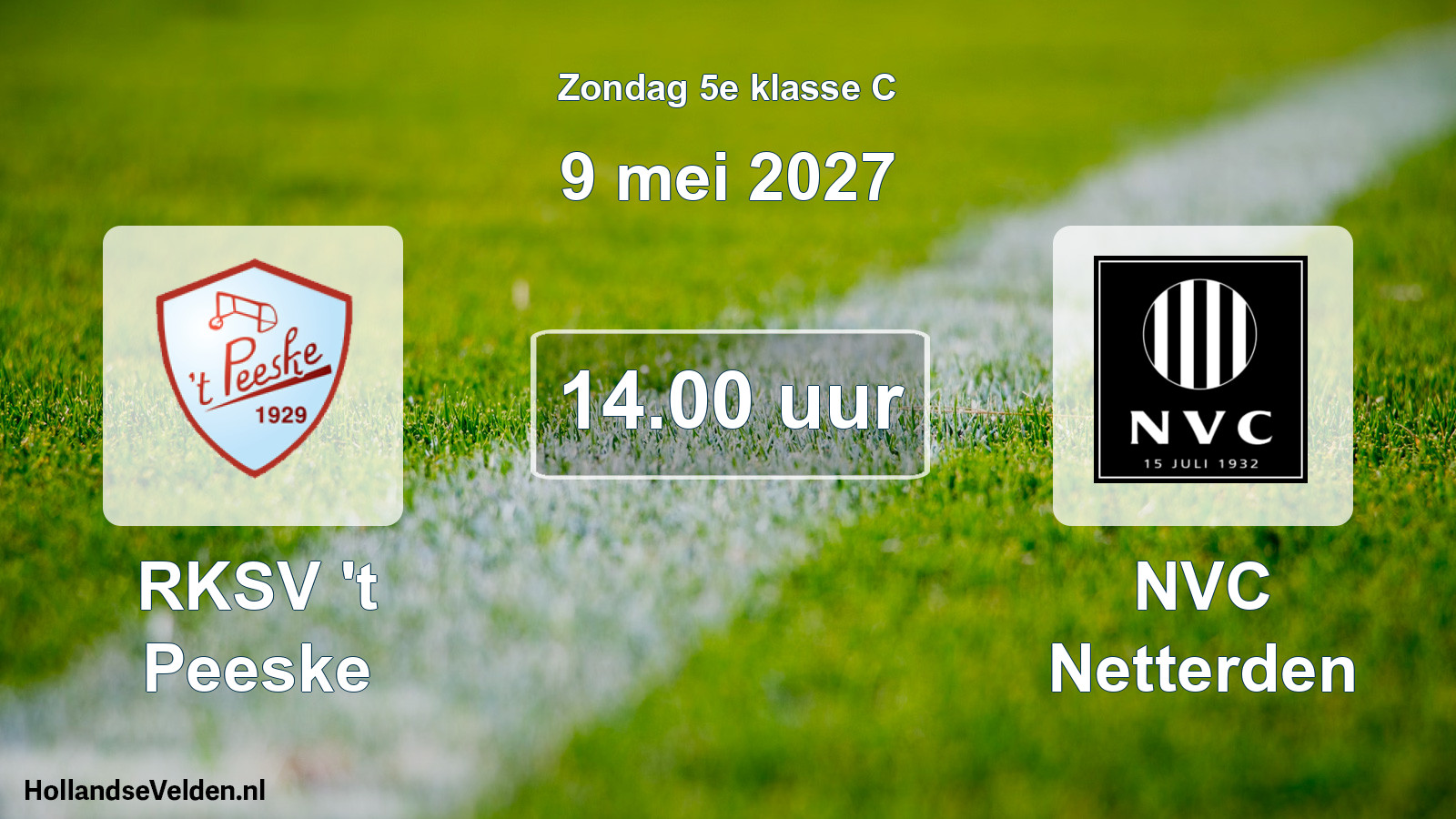 Geplande wedstrijd: RKSV 't Peeske - NVC Netterden (9 mei 2027)