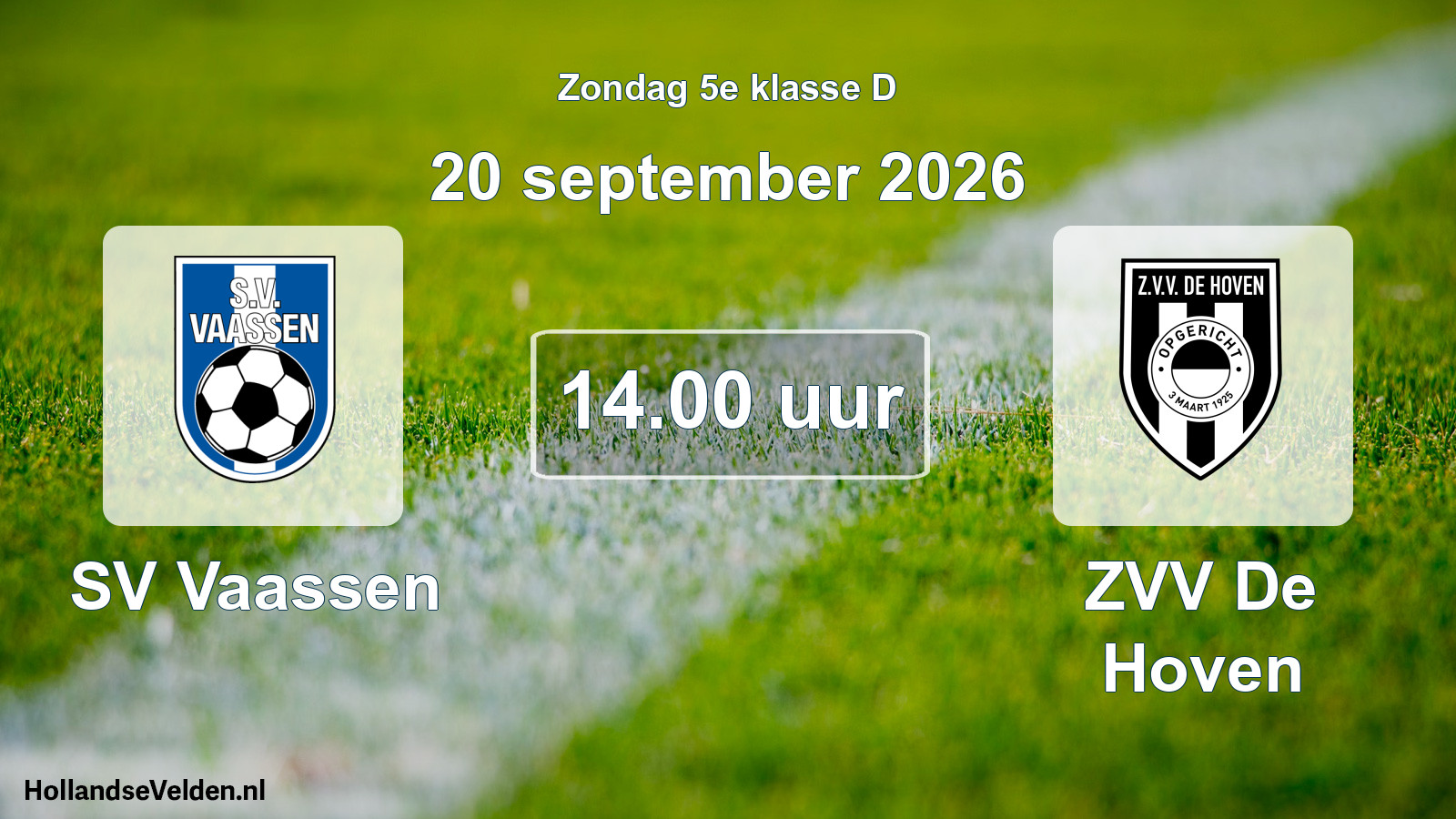 Geplande wedstrijd: SV Vaassen - ZVV De Hoven (20 september 2026)