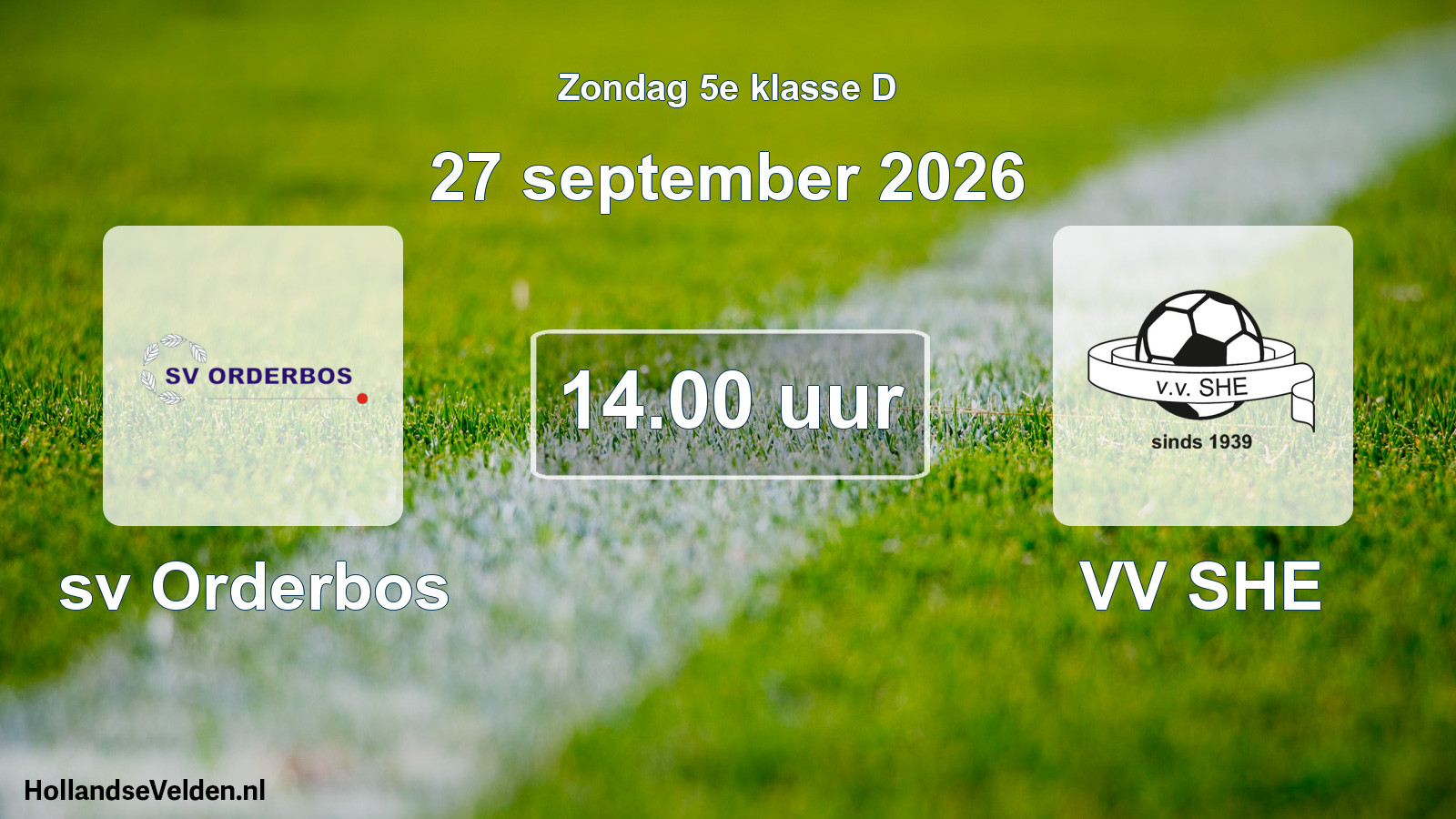 Geplande wedstrijd: sv Orderbos - VV SHE (27 september 2026)