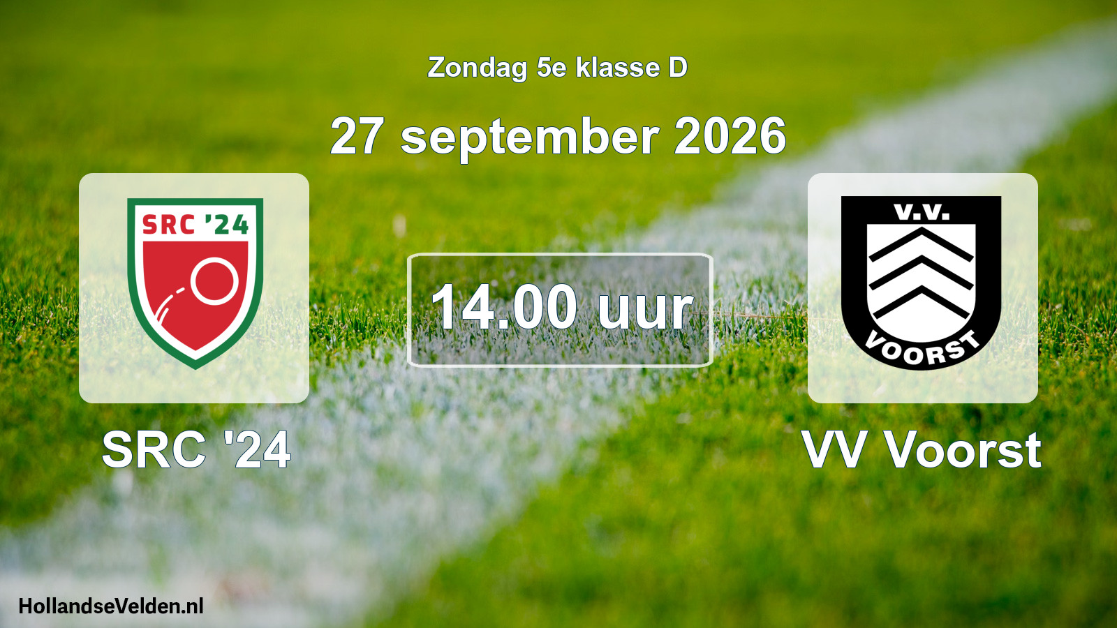 Geplande wedstrijd: SRC '24 - VV Voorst (27 september 2026)