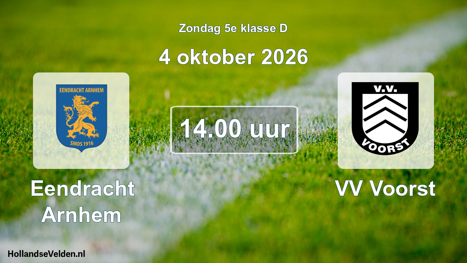 Geplande wedstrijd: Eendracht Arnhem - VV Voorst (4 oktober 2026)